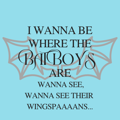 I Wanna Be Where the Bat Boys Are Sticker
